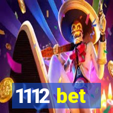 1112 bet